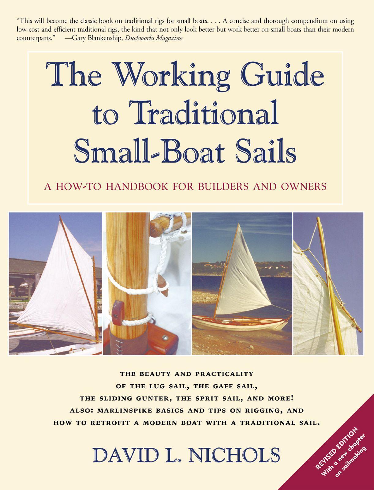 The Working Guide to Traditional Small-Boat Sails