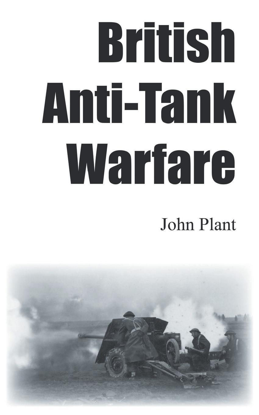 British Anti-Tank Warfare