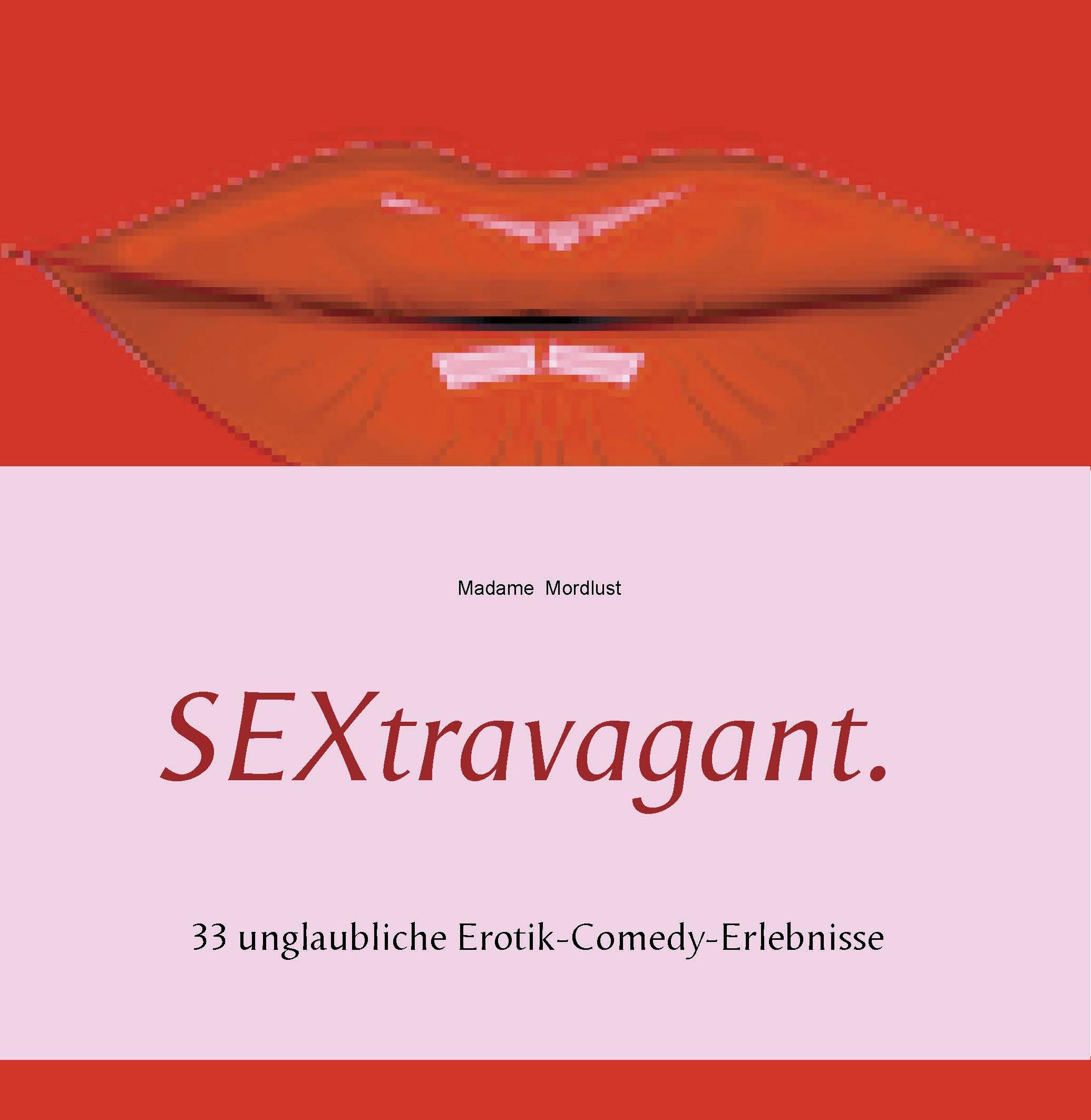 SEXtravagant.