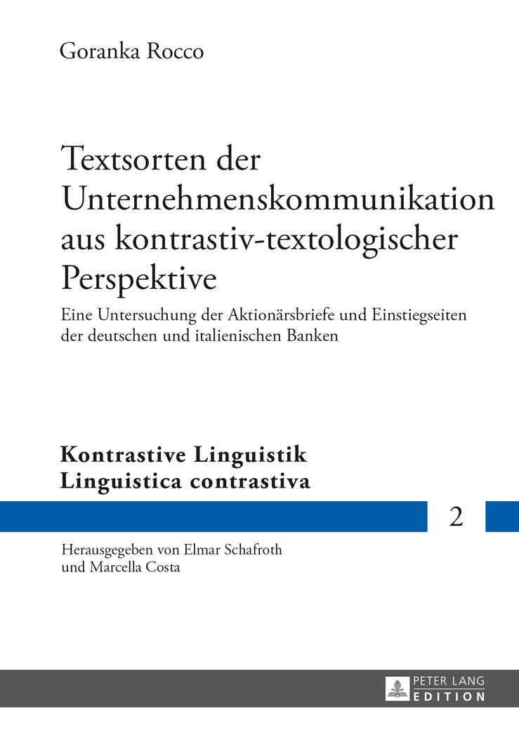 Textsorten der Unternehmenskommunikation aus kontrastiv-textologischer Perspektive