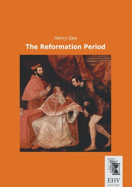 The Reformation Period