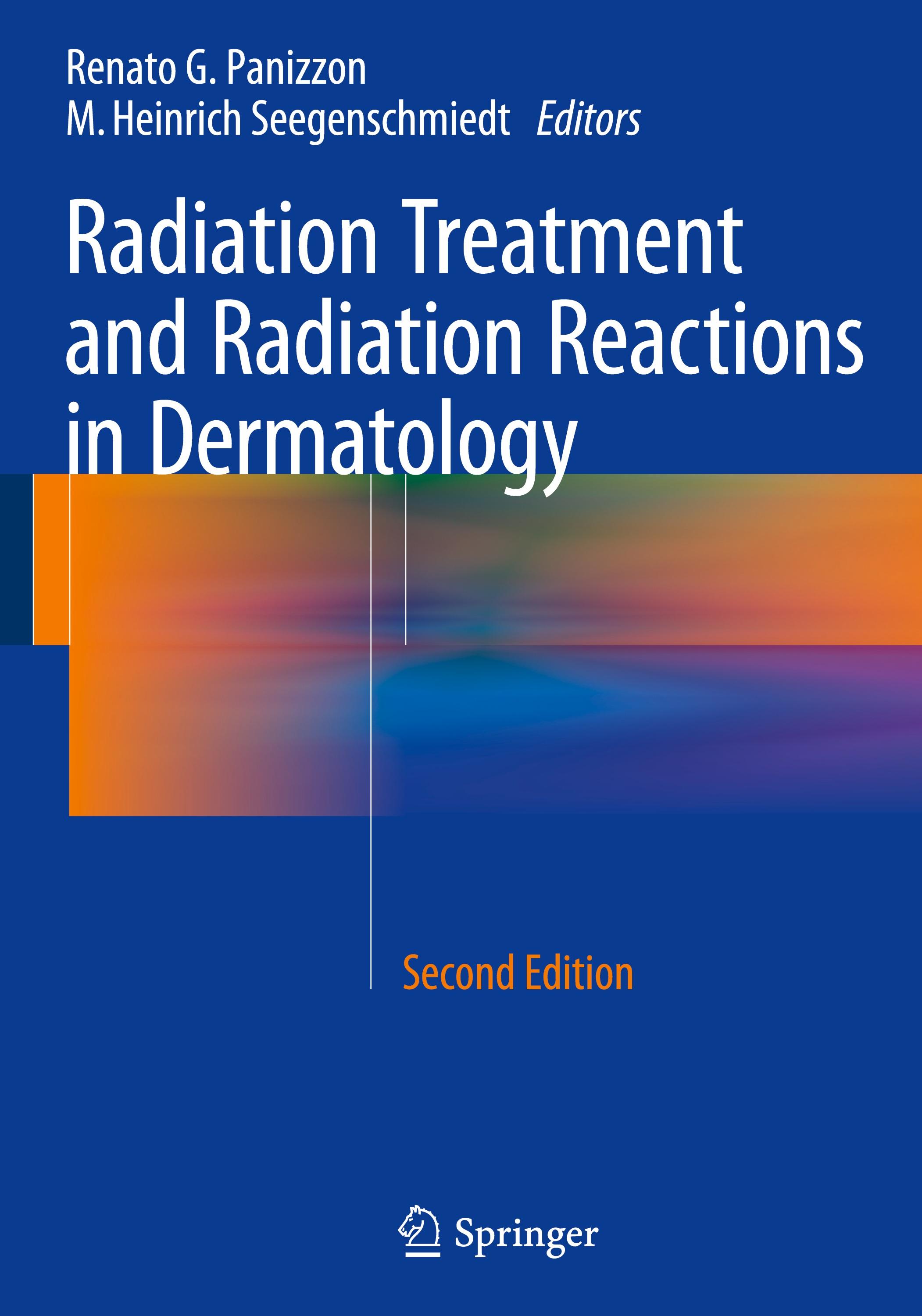 Radiation Treatment and Radiation Reactions in Dermatology