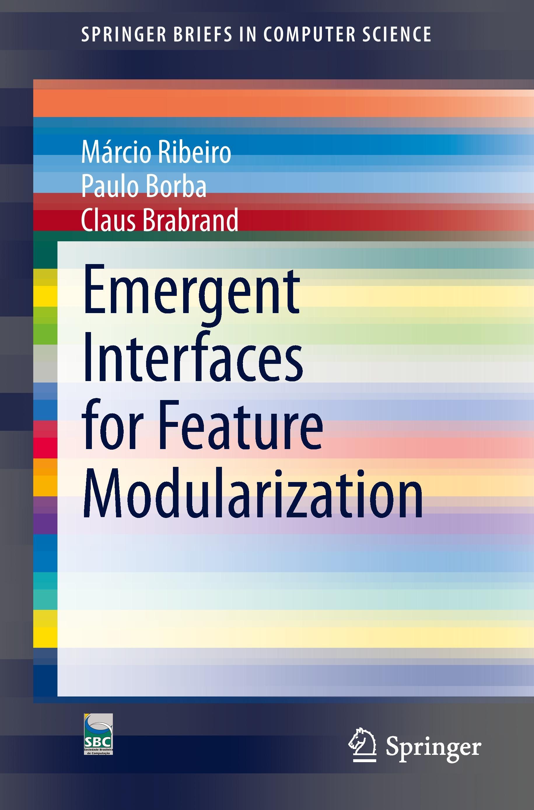 Emergent Interfaces for Feature Modularization