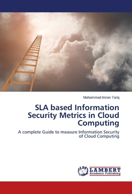 SLA based Information Security Metrics in Cloud Computing