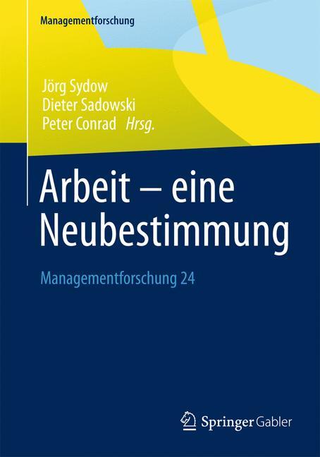 Arbeit ¿ eine Neubestimmung