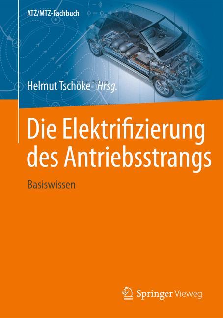 Die Elektrifizierung des Antriebsstrangs