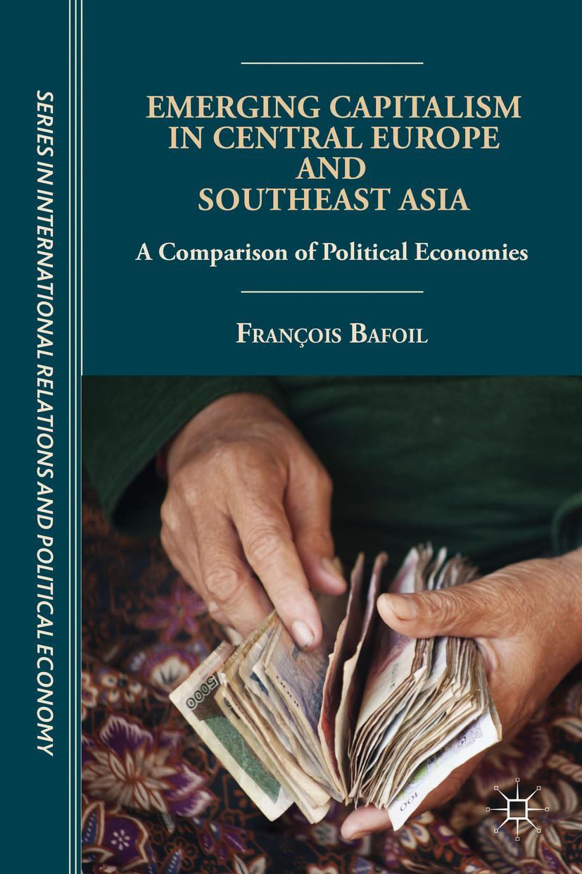 Emerging Capitalism in Central Europe and Southeast Asia