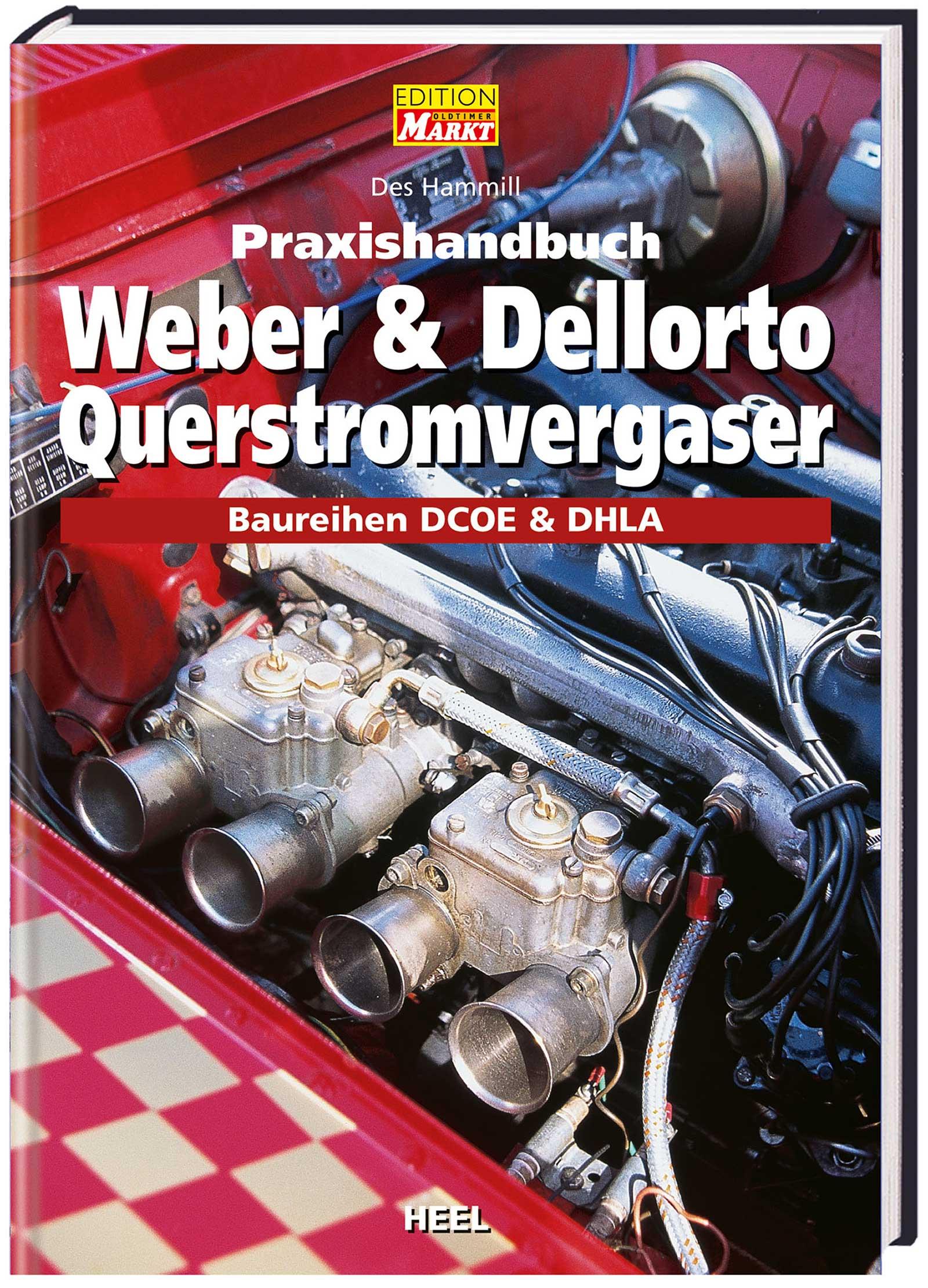 Praxishandbuch Weber und Dellorto Querstromvergaser