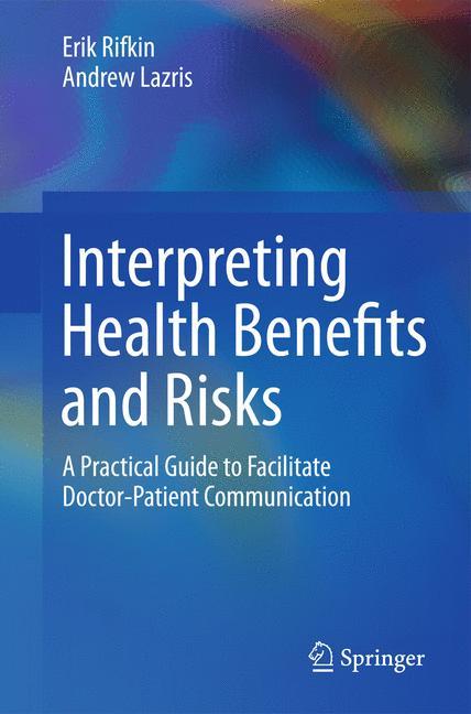 Interpreting Health Benefits and Risks