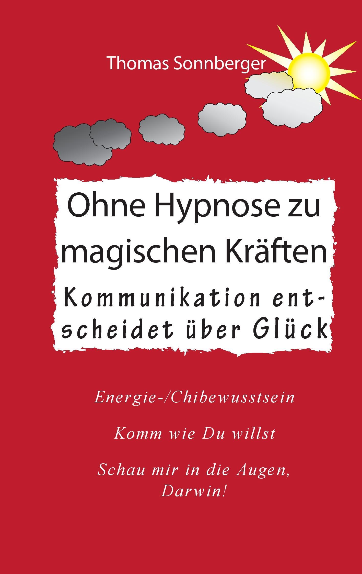 Ohne Hypnose zu magischen Kräften