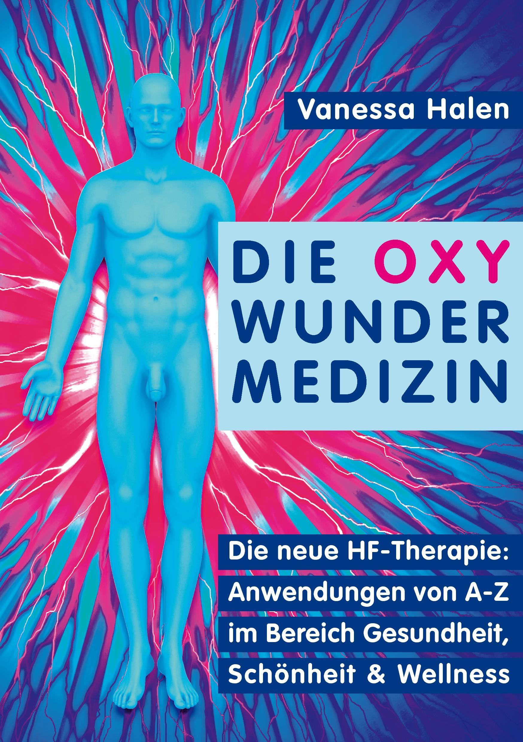 Die Oxy Wunder Medizin