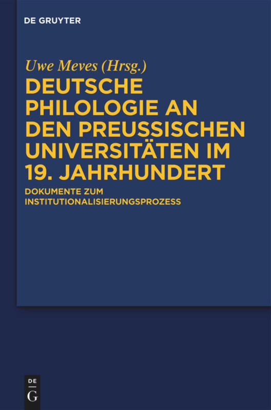 Deutsche Philologie an den preußischen Universitäten im 19. Jahrhundert