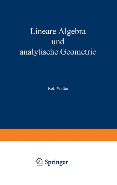 Lineare Algebra und analytische Geometrie