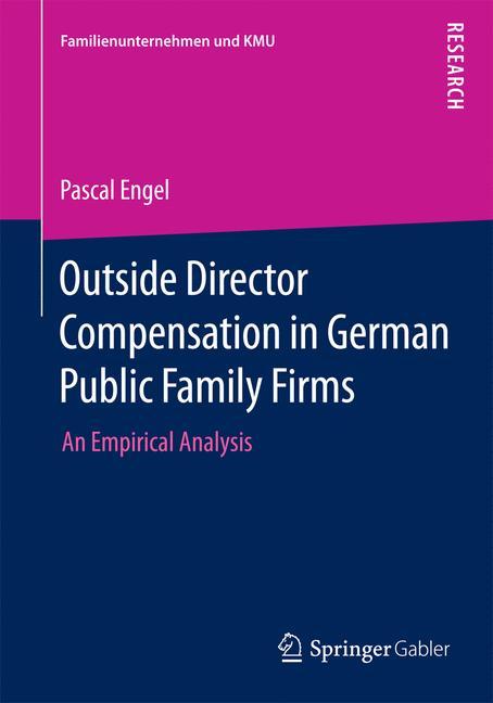 Outside Director Compensation in German Public Family Firms