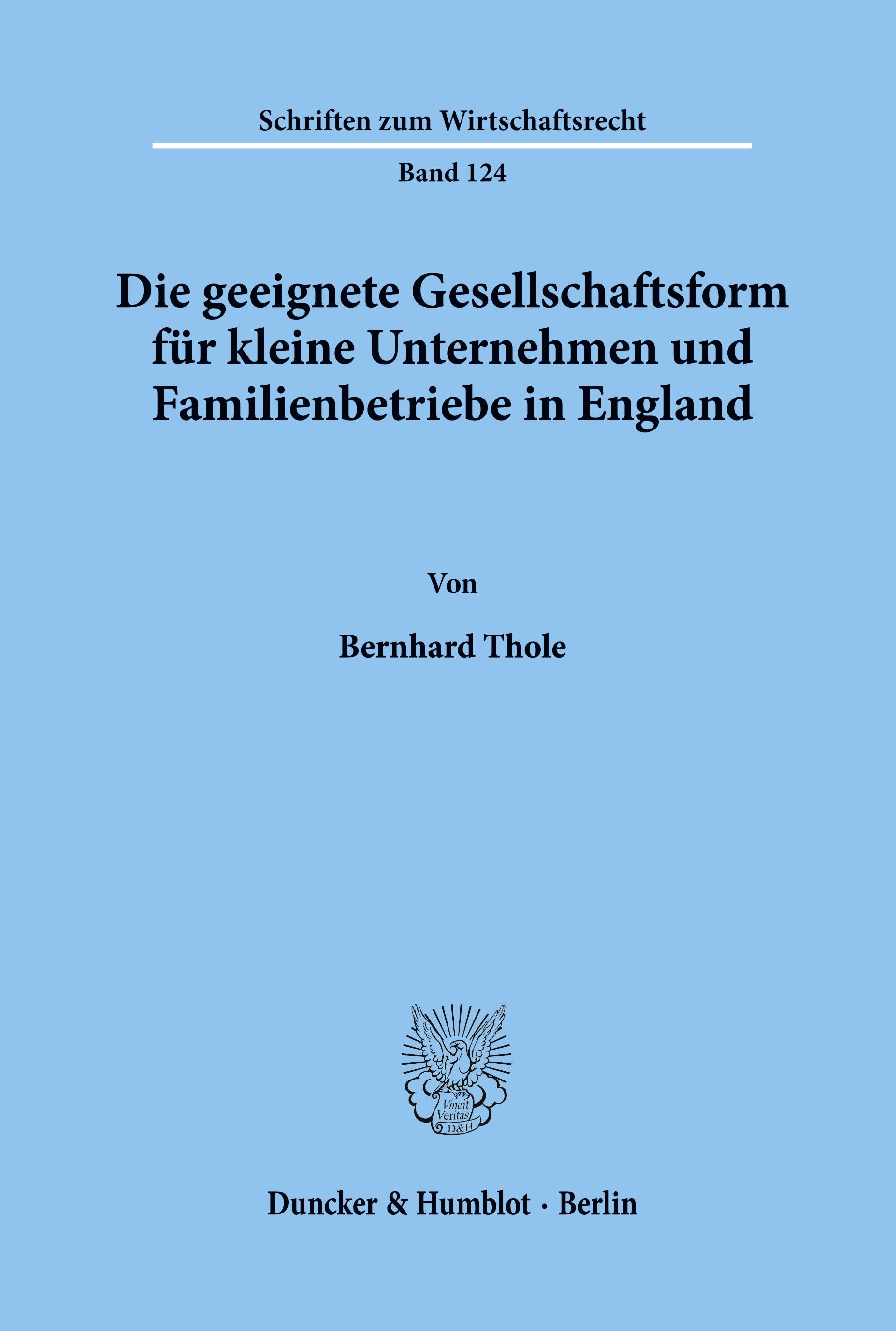 Die geeignete Gesellschaftsform für kleine Unternehmen und Familienbetriebe in England.