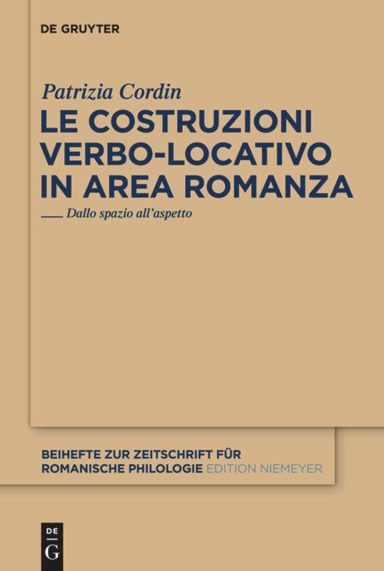 Le costruzioni verbo-locativo in area romanza