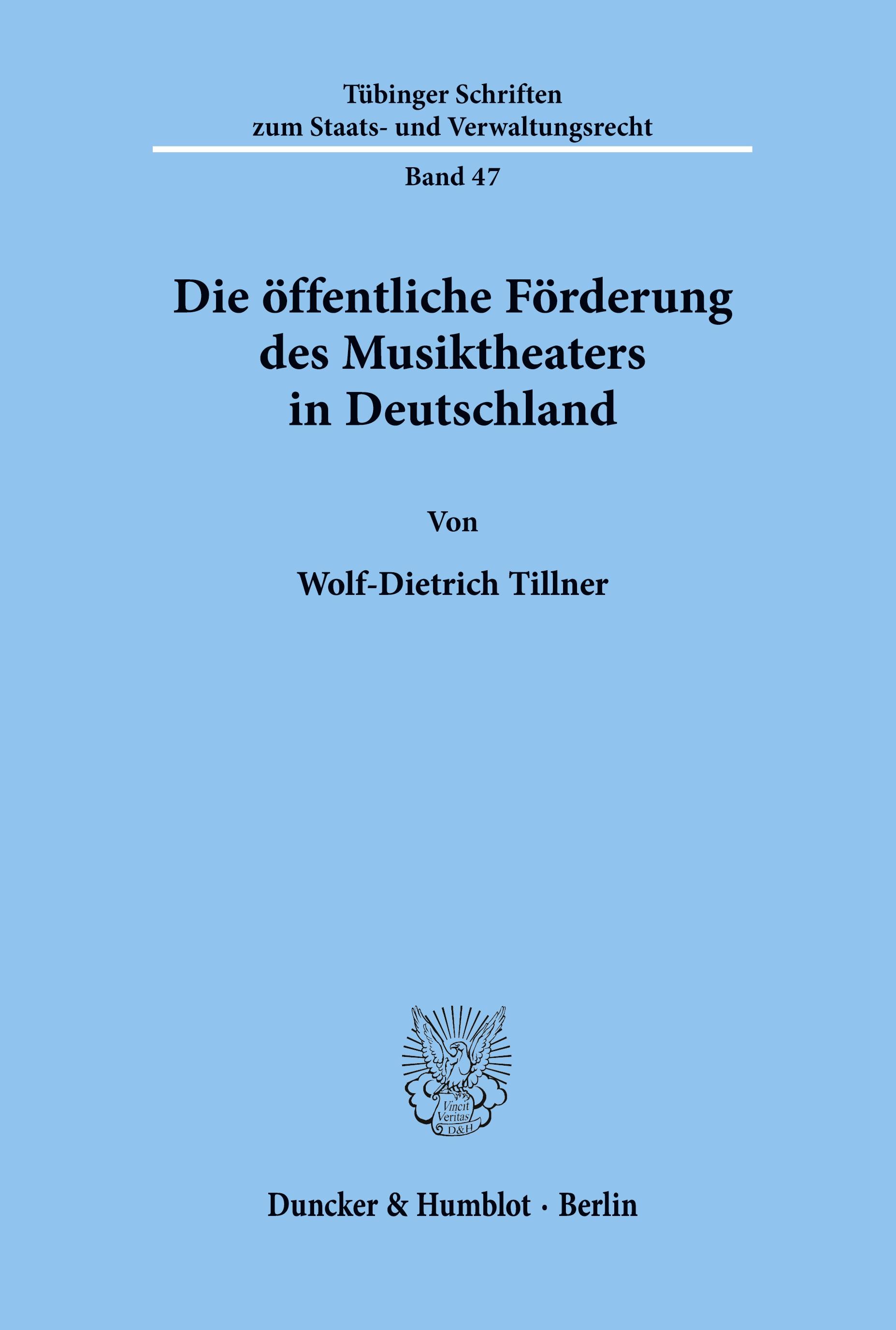 Die öffentliche Förderung des Musiktheaters in Deutschland.