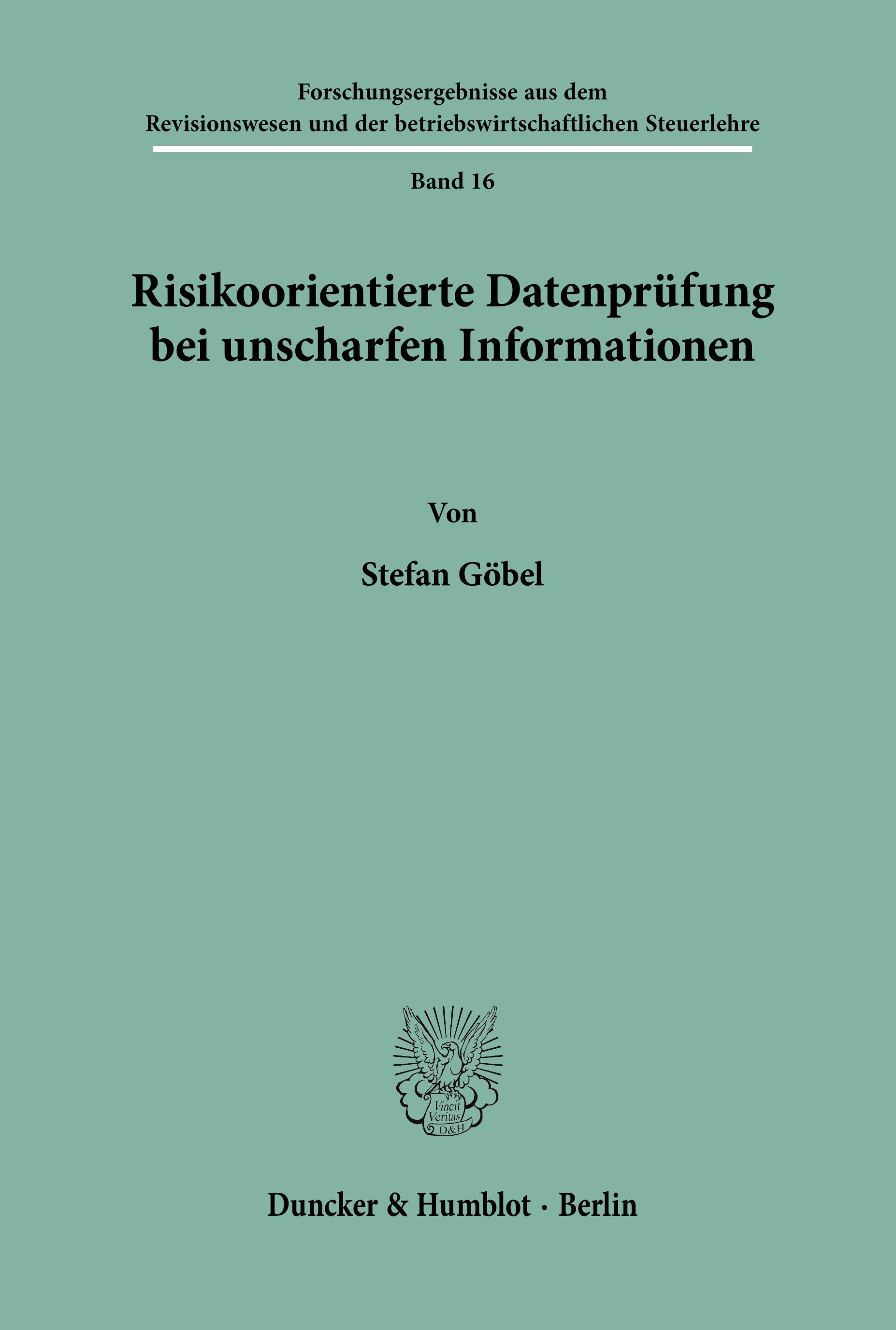 Risikoorientierte Datenprüfung bei unscharfen Informationen.