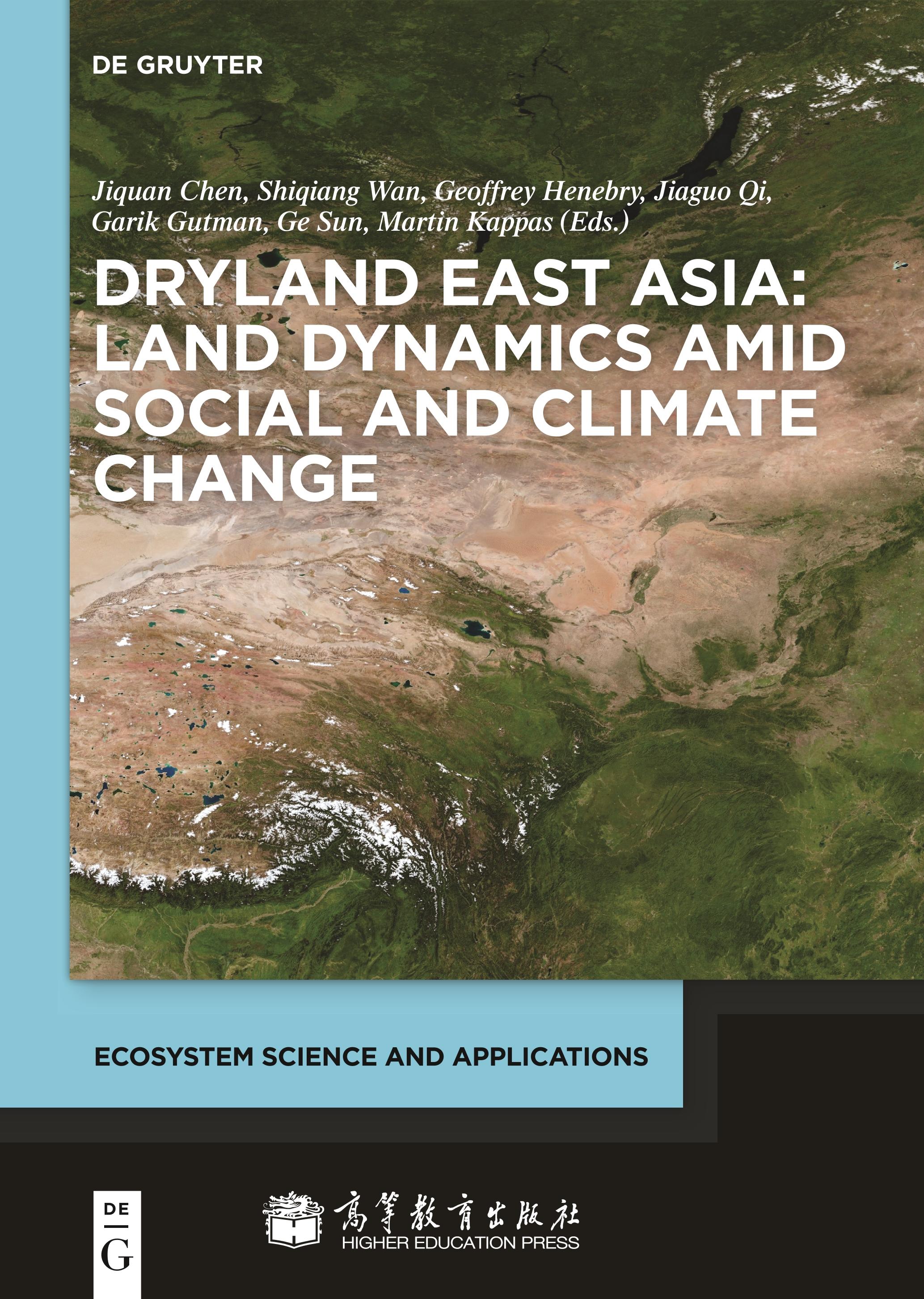 Dryland East Asia: Land Dynamics amid Social and Climate Change