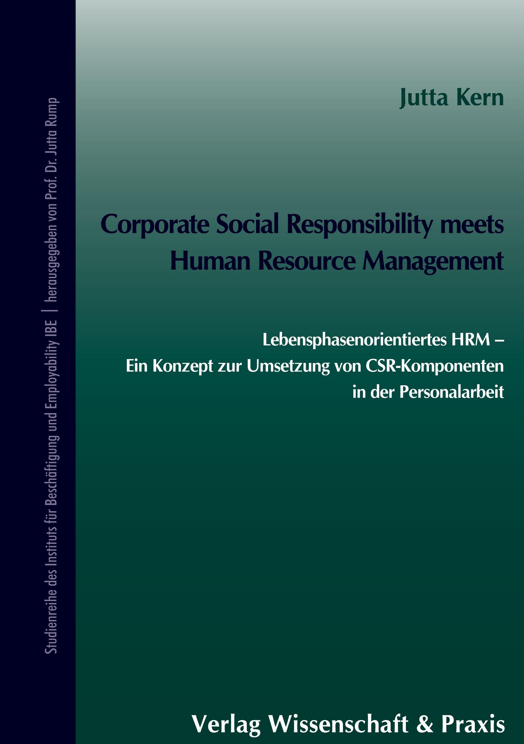 Corporate Social Responsibility meets Human Resource Management.