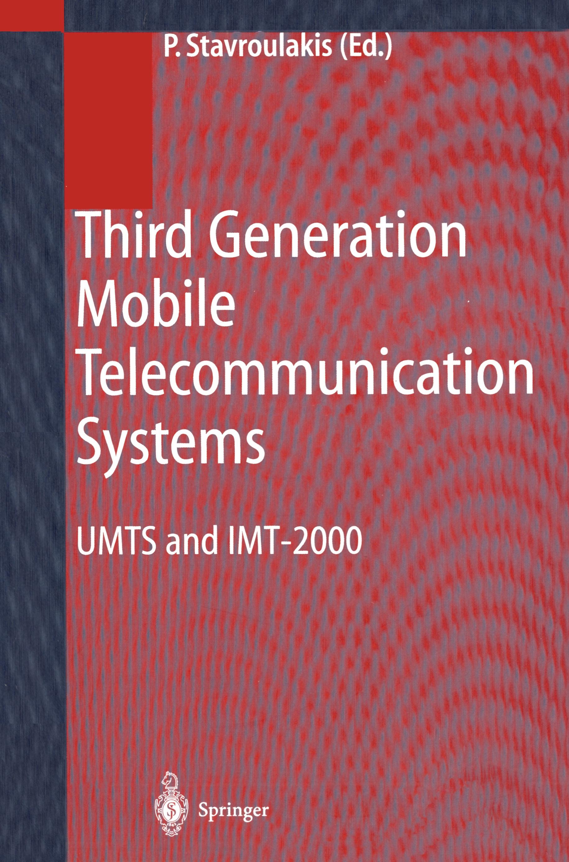 Third Generation Mobile Telecommunication Systems