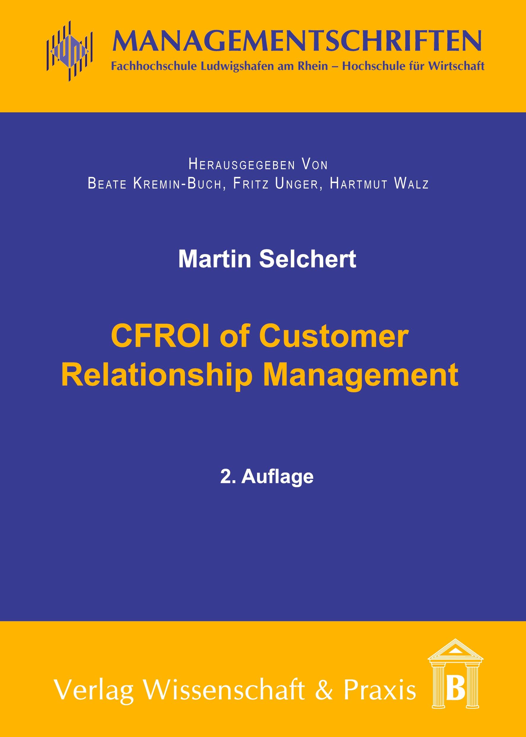 CFROI of Customer Relationship Management.