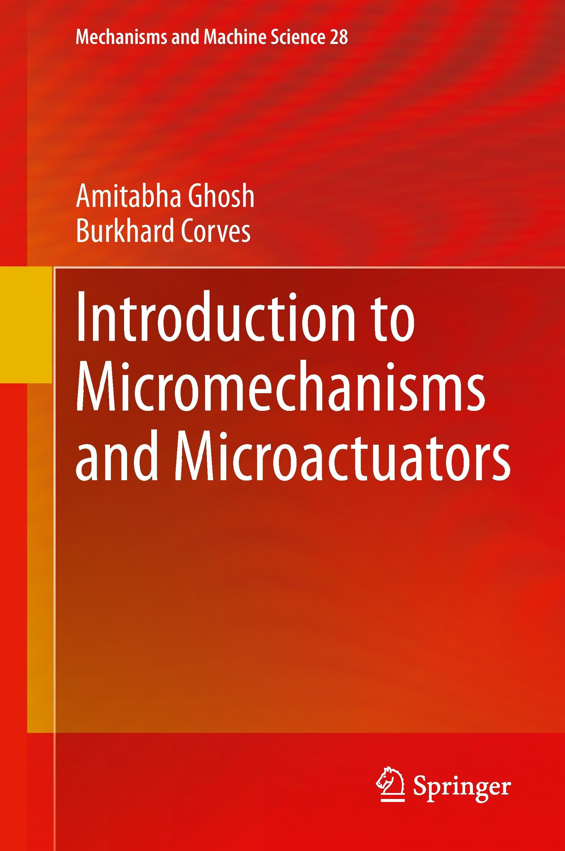 Introduction to Micromechanisms and Microactuators