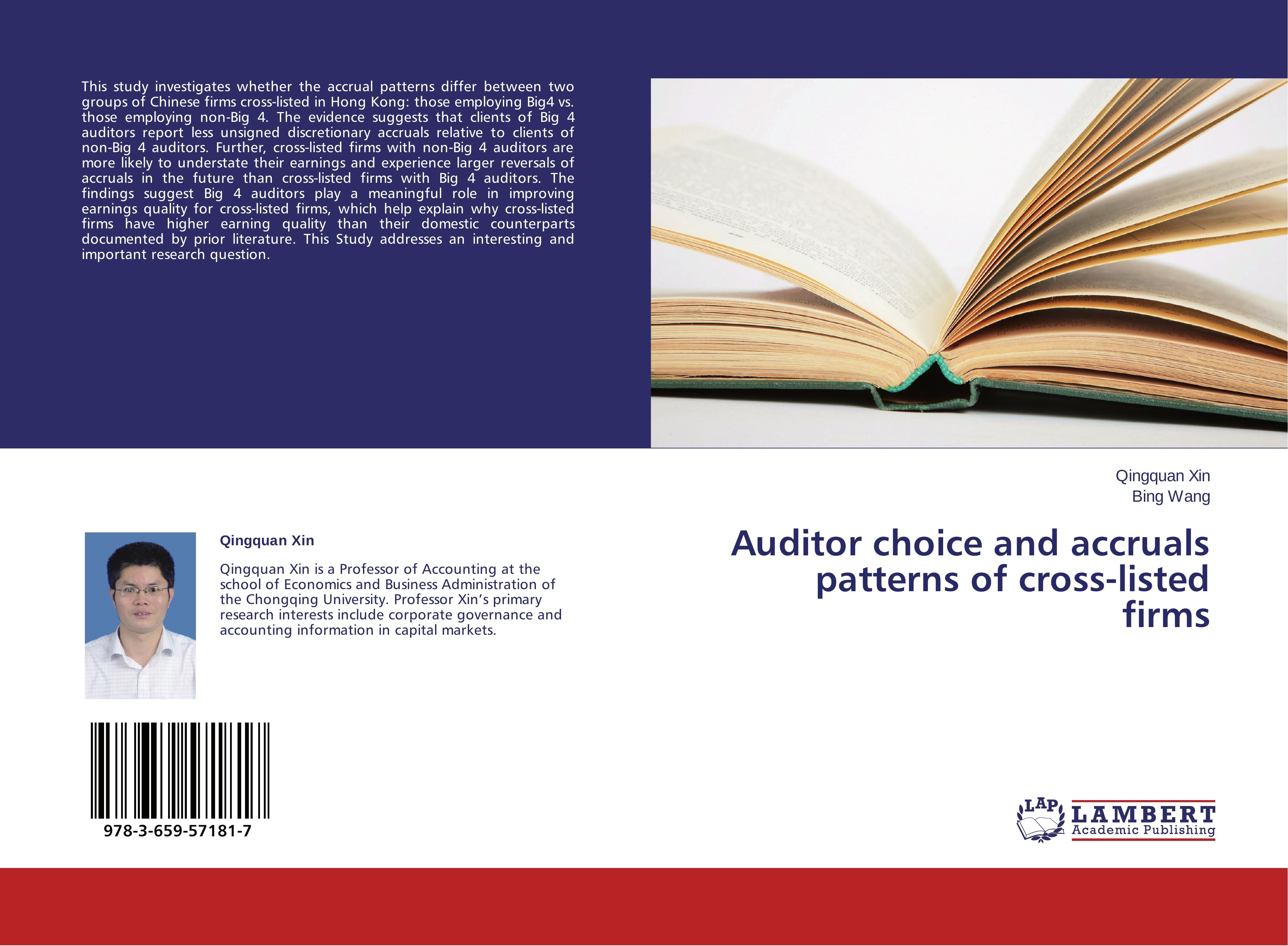 Auditor choice and accruals patterns of cross-listed firms