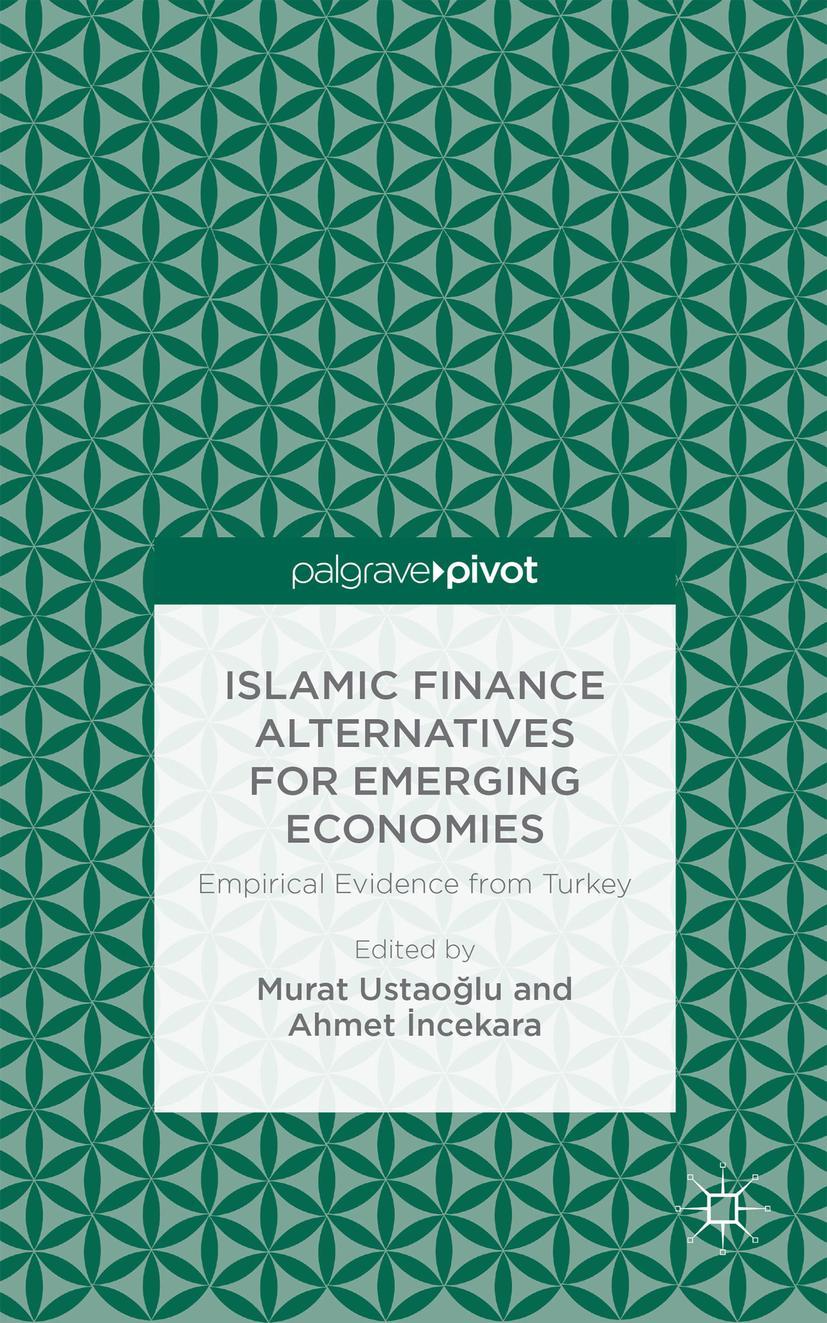 Islamic Finance Alternatives for Emerging Economies