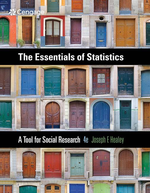 The Essentials of Statistics: A Tool for Social Research