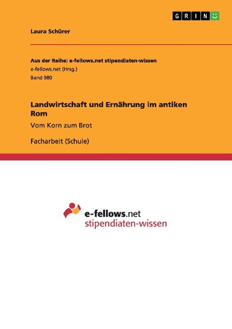 Landwirtschaft und Ernährung im antiken Rom