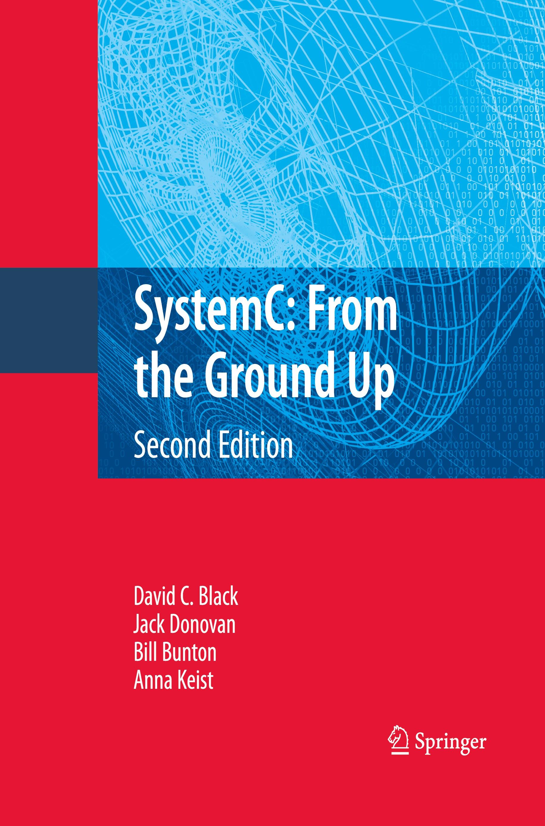 SystemC: From the Ground Up, Second Edition