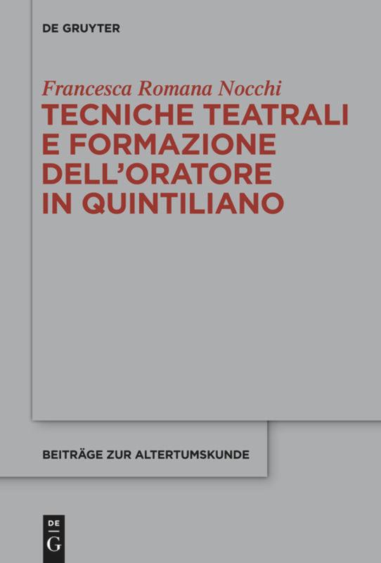 Tecniche teatrali e formazione dell¿oratore in Quintiliano