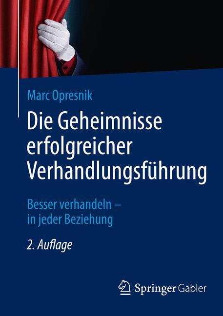 Die Geheimnisse erfolgreicher Verhandlungsführung