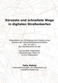 Kürzeste und schnellste Wege in digitalen Straßenkarten