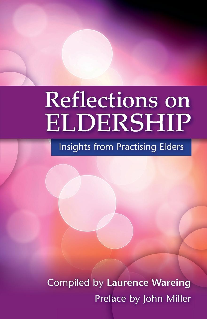 Reflections on Eldership