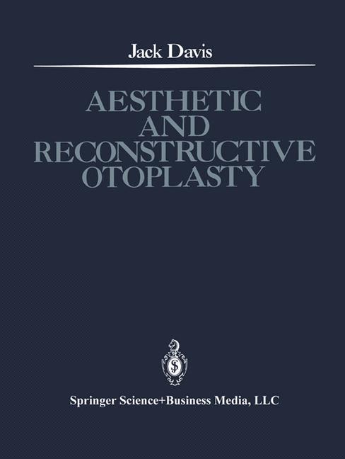 Aesthetic and Reconstructive Otoplasty