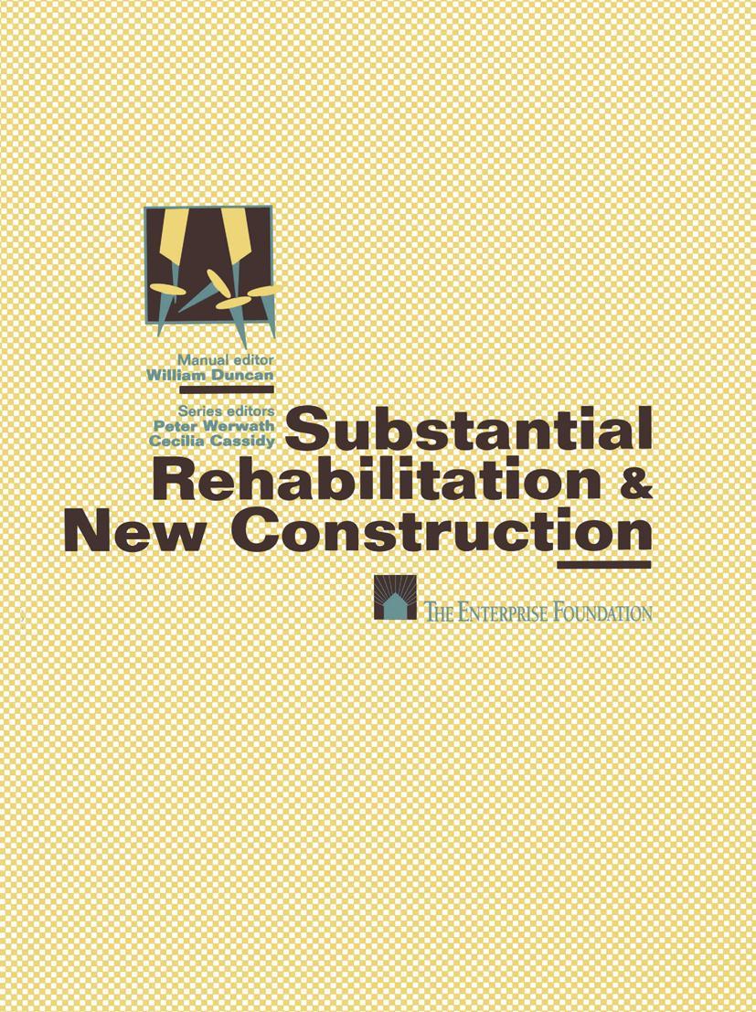 Substantial Rehabilitation & New Construction