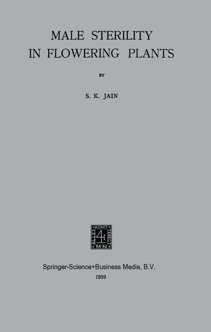 Male Sterility in Flowering Plants