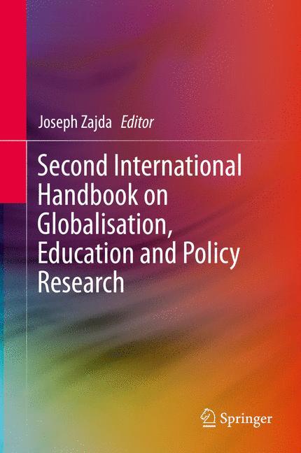 Second International Handbook on Globalisation, Education and Policy Research