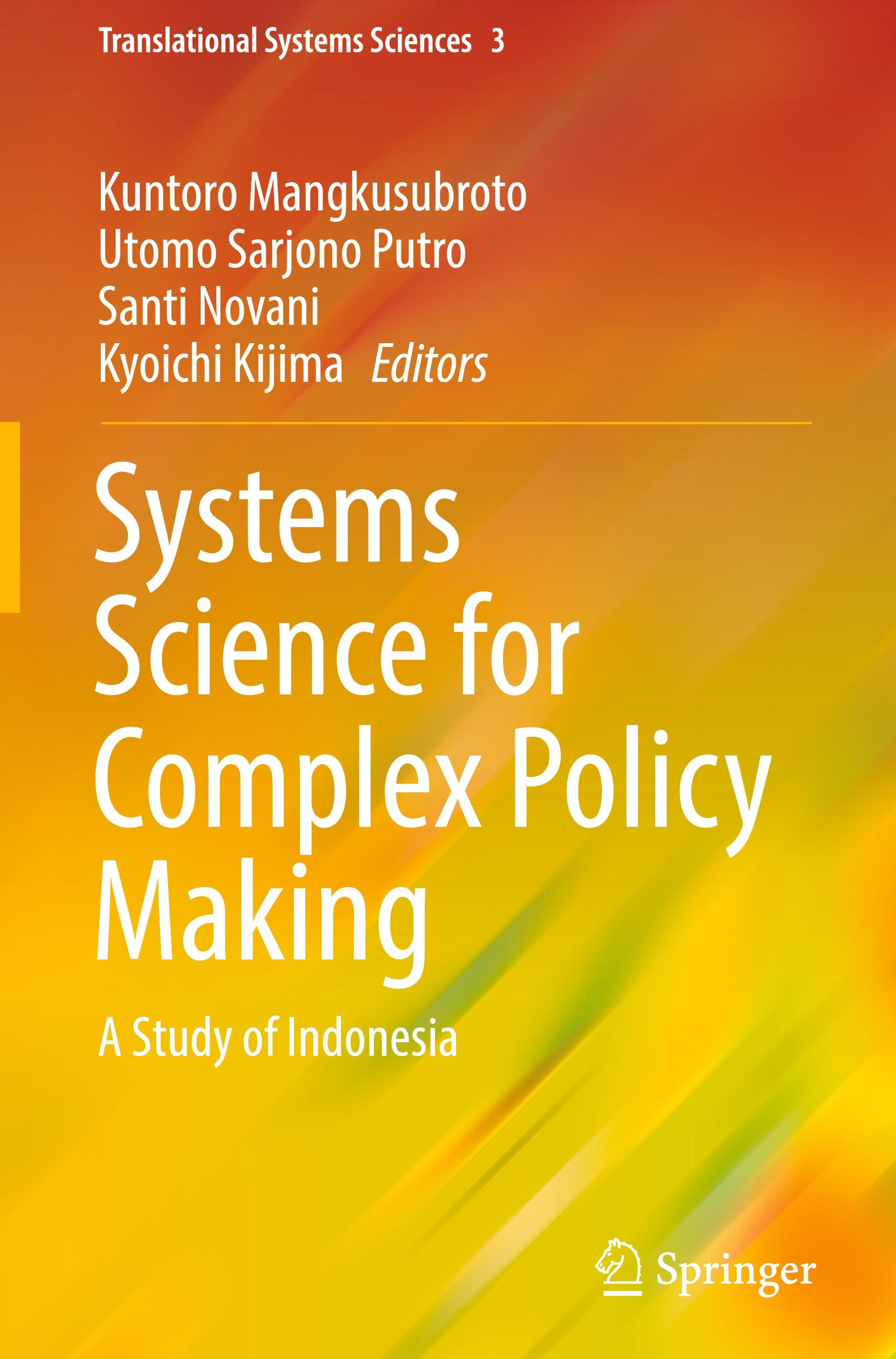 Systems Science for Complex Policy Making