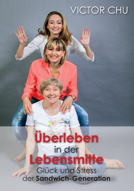 ÜBERLEBEN IN DER LEBENSMITTE