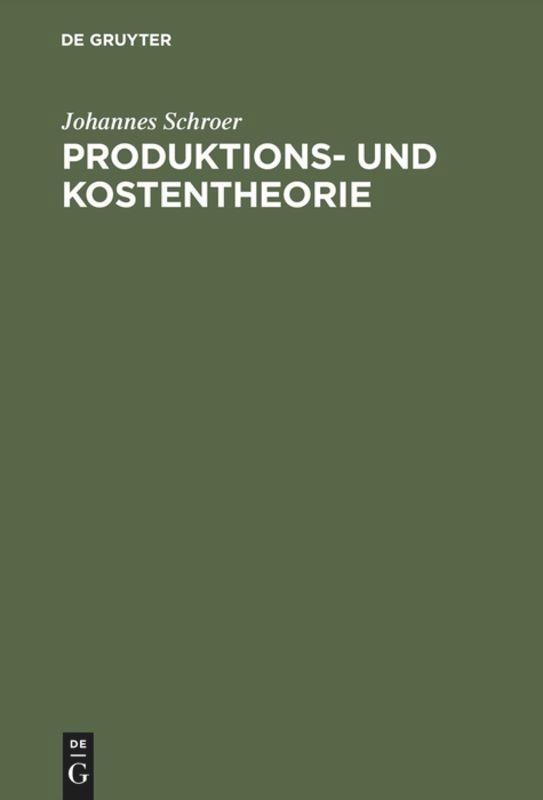 Produktions- und Kostentheorie