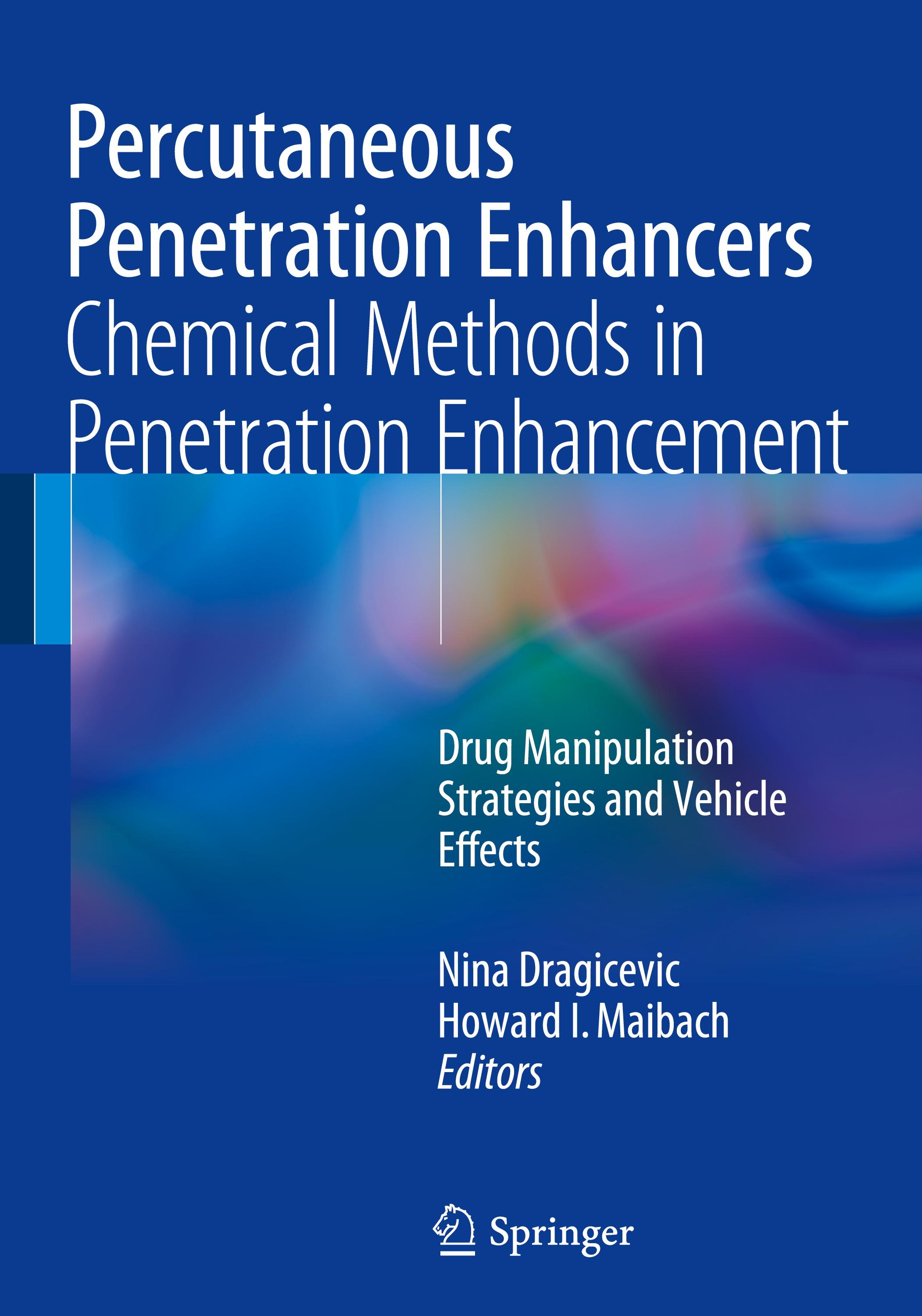 Percutaneous Penetration Enhancers Chemical Methods in Penetration Enhancement