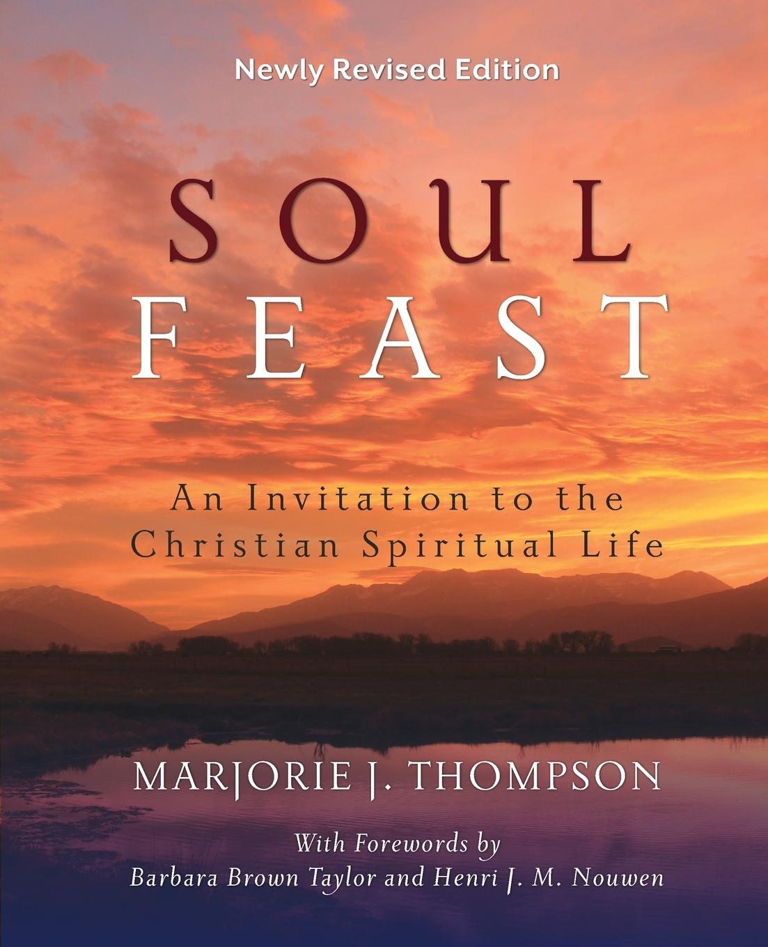 Soul Feast, Newly Revised Edition