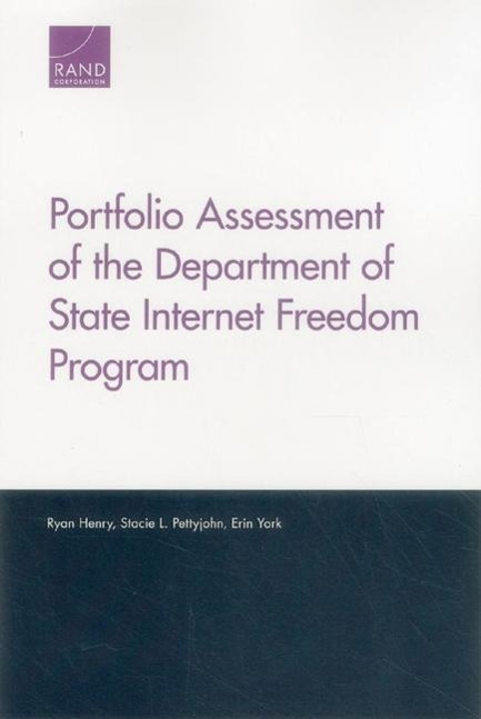 Portfolio Assessment of the Department of State Internet Freedom Program