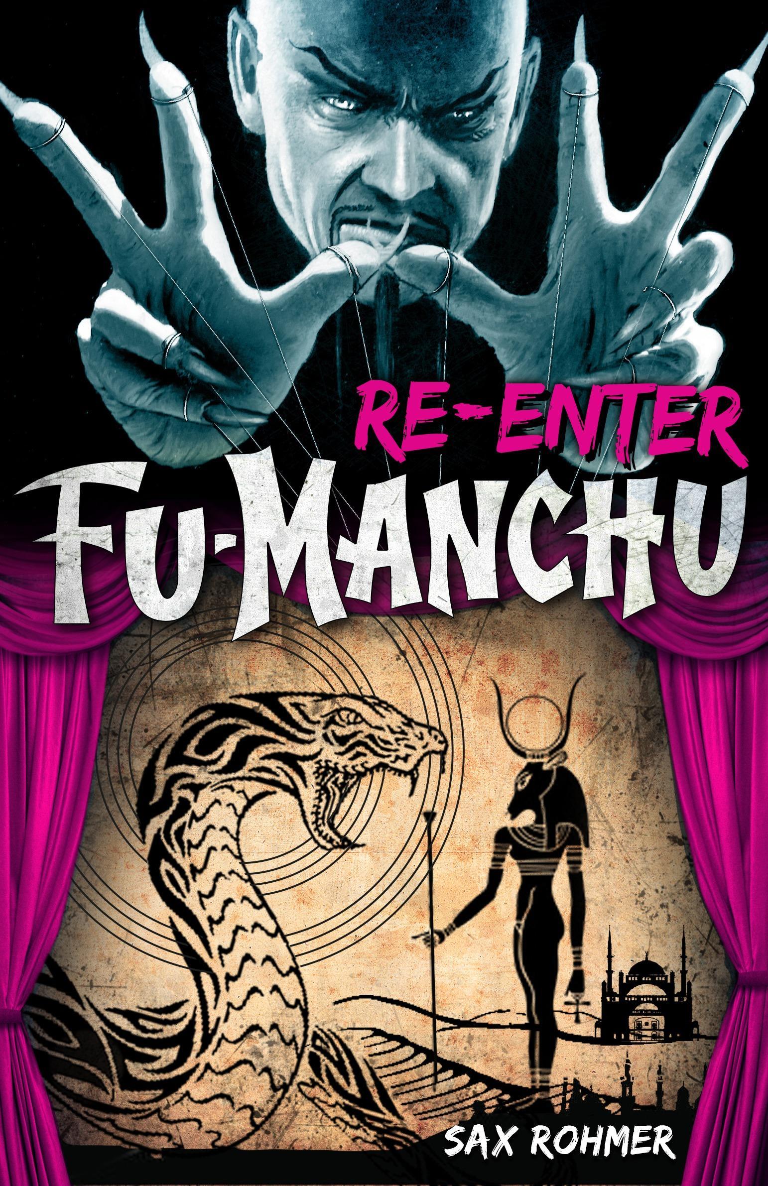 Fu-Manchu: Re-Enter Fu-Manchu