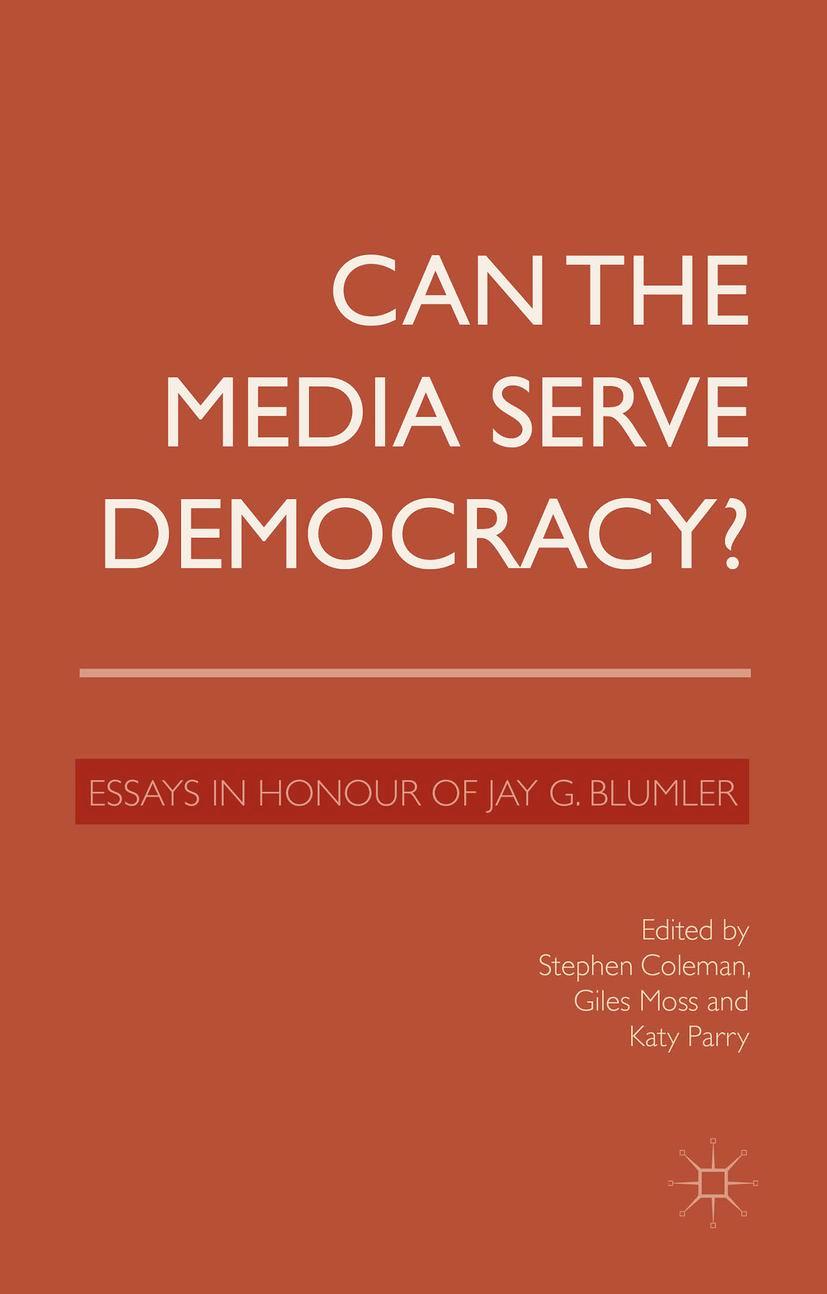 Can the Media Serve Democracy?