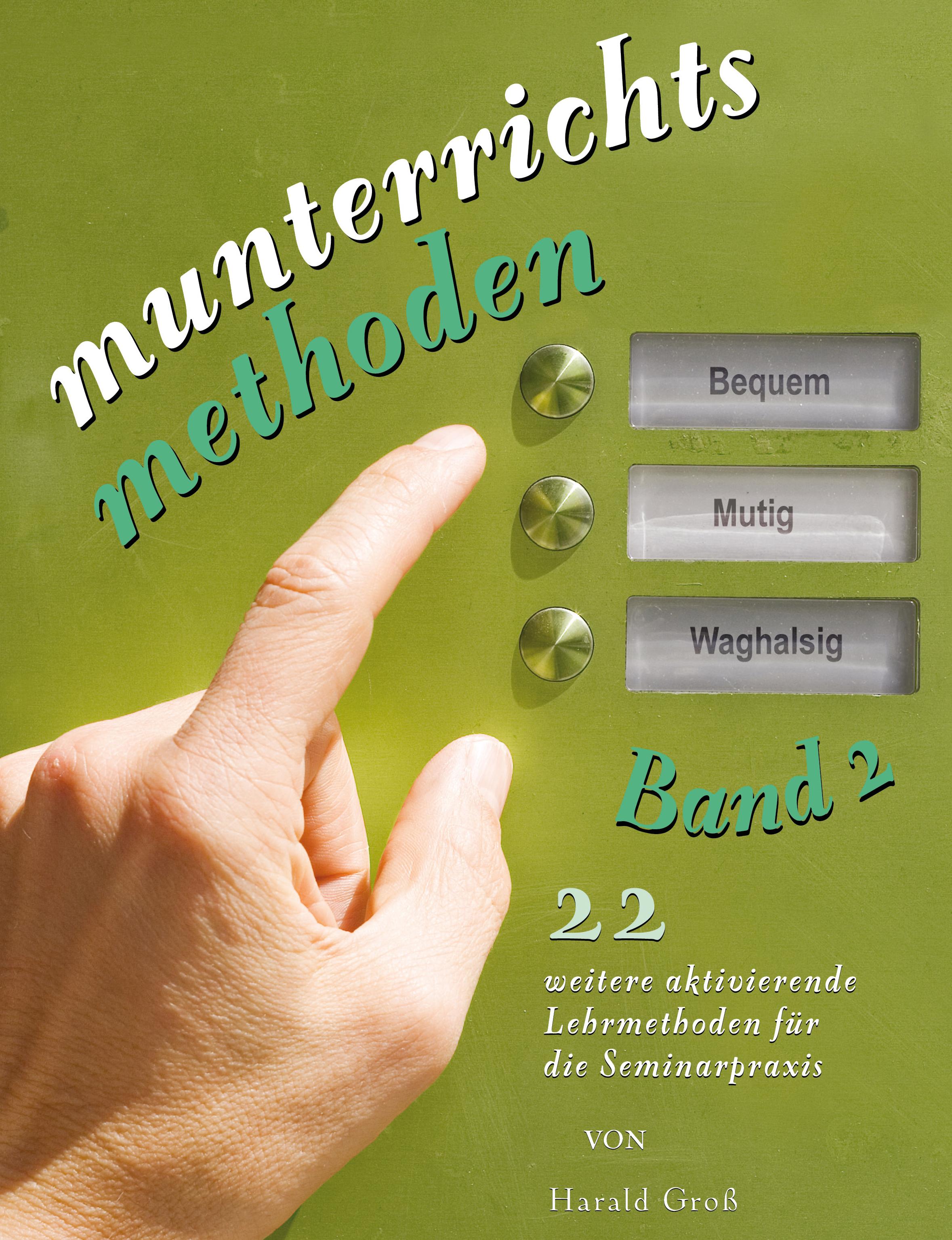 Munterrichtsmethoden Band 2