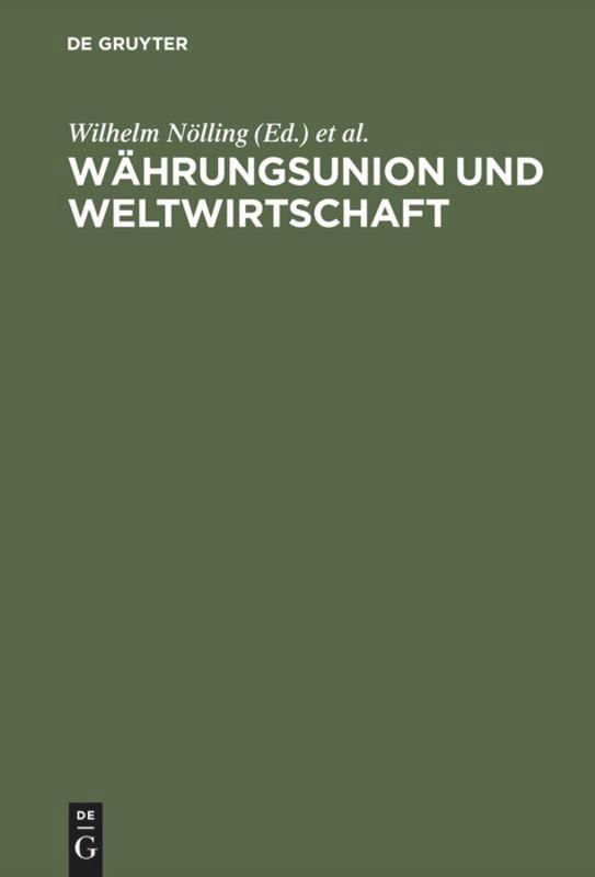 Währungsunion und Weltwirtschaft